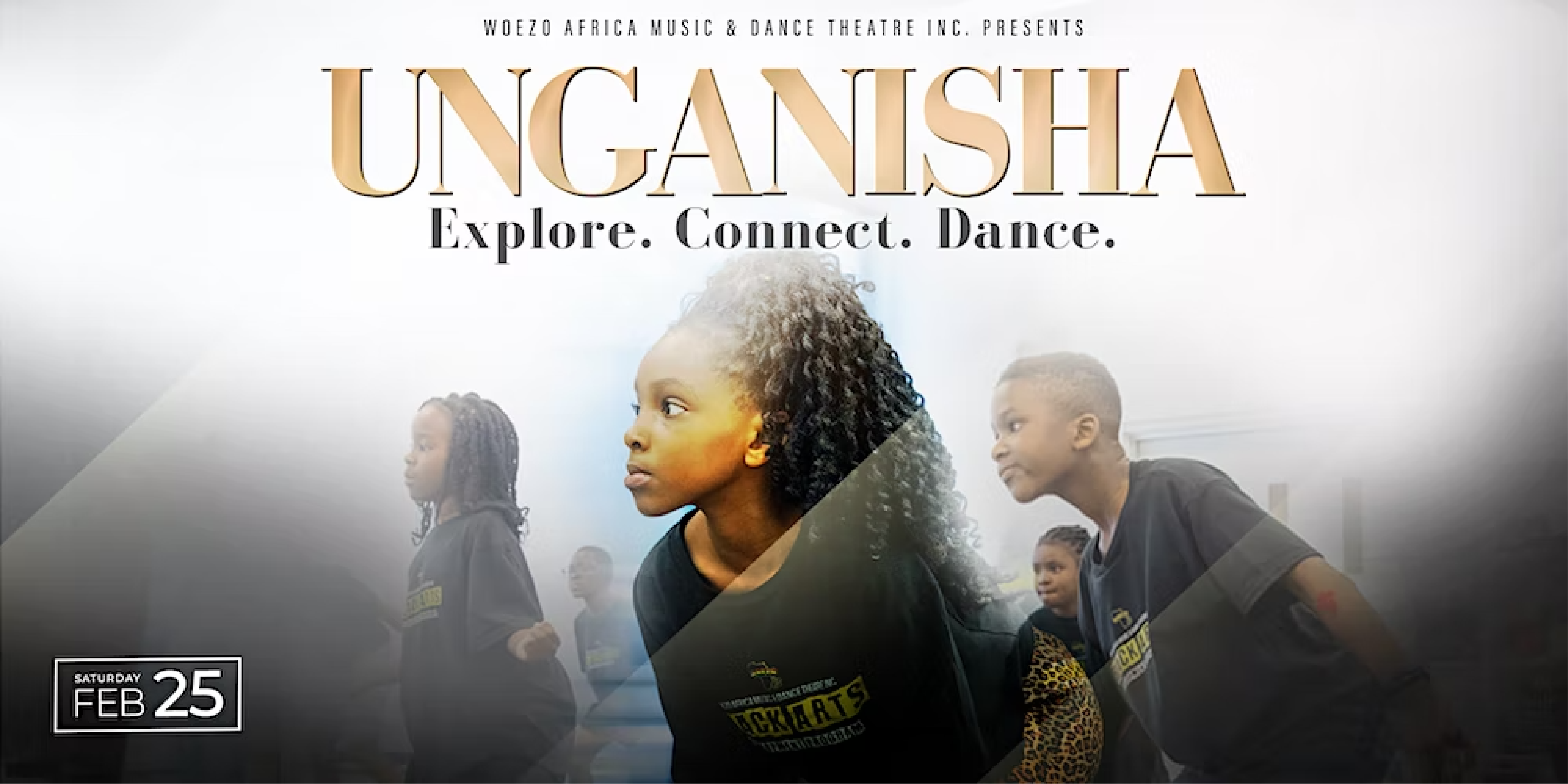 UNGANISHA EXPLORE. CONNECT. DANCE
