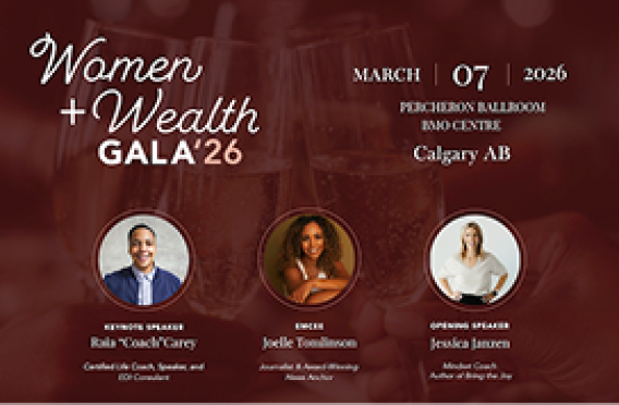 Event poster for the Women and Wealth Gala 2026 in Calgary, Alberta.